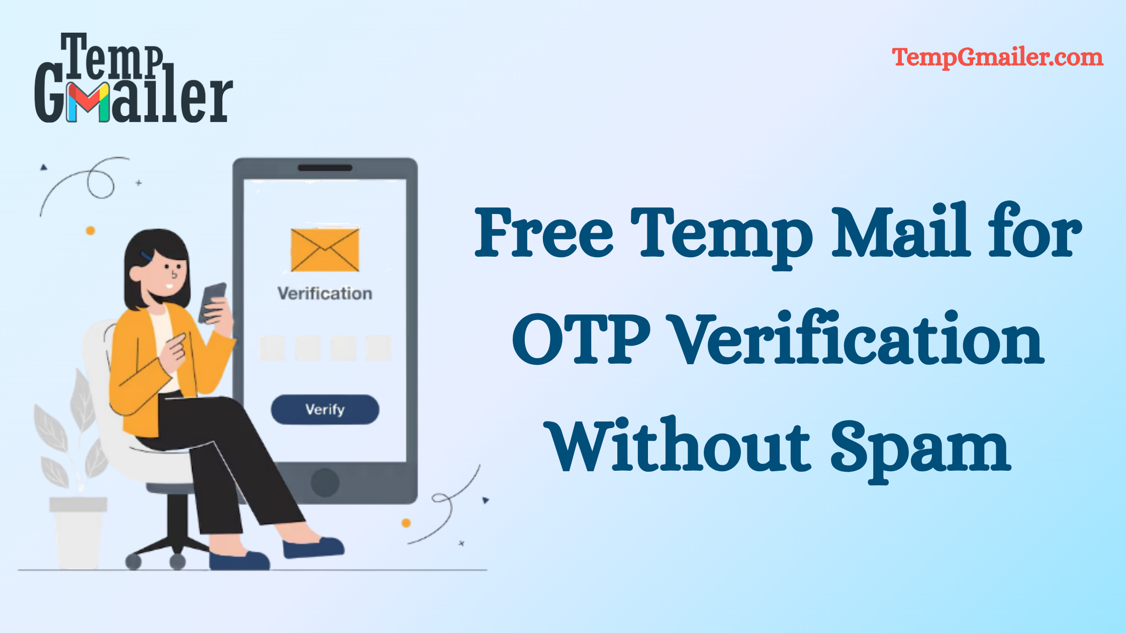 Free Temp Mail for OTP Verification Without Spam | TempGmailer